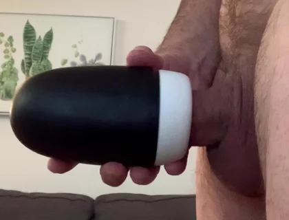 Cum as Lube Pocket Striker and New Toy Combo