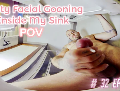 Episode 32 - Jerk, Look Change & Nasty Facial Gooning Inside My Sink