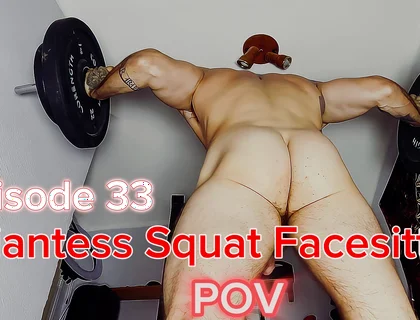 Episode 33 - Giantess Naked Squats Over You.. Goon to It, Slave