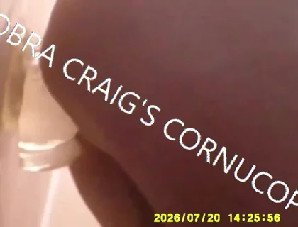 8-20-2026 Compilation 3 Cobra Craig Toys Toys Toys and That Damn Fuck Machine 2hrs Plus