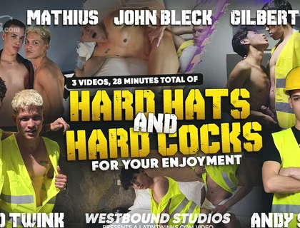 Hard Hats & Hard Cocks - 3 Hot Twink Builder & Plumber Scenes - John Bleck, Mateo Twink, Andy Scott, Gilbert Moon & Mathius