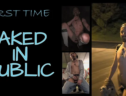 First Time: Naked in Public
