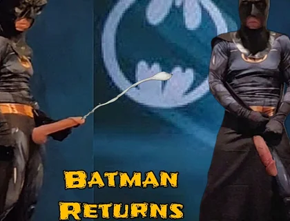 Batmans Huge Cock Returns