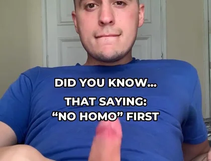No Homo